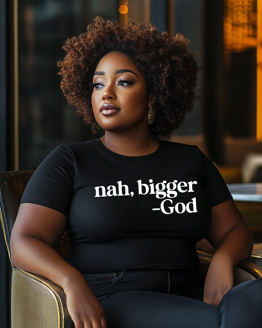 Nah, Bigger God